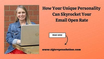 How Your Unique Personality Can Skyrocket Your Email Open Rate